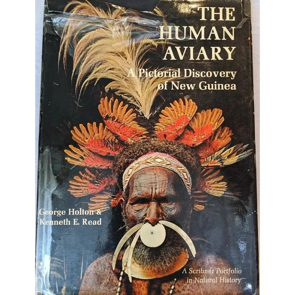 Human Aviary Hardcover 1971 Pictorial Discovery of New Guinea Holton George Vtg